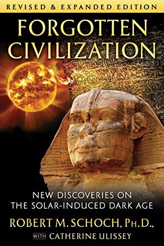 Cover of Forgotten Civilization: New Discoveries on the Solar-Induced Dark Age