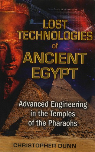Cover of Lost Technologies of Ancient Egypt